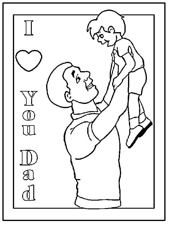 Happy Fathers Day I Love You Dad With Son Coloring Page For Kids Printable